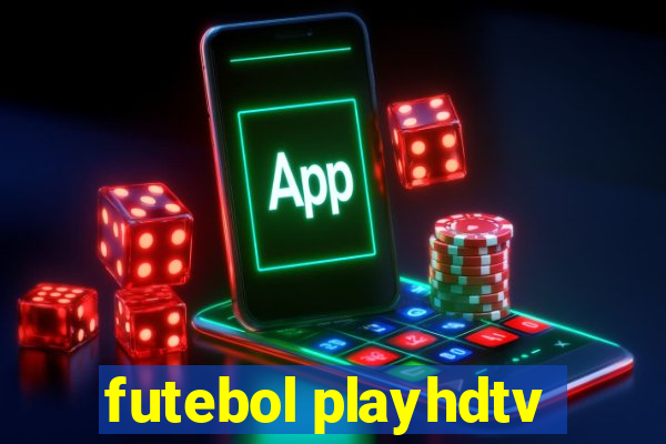 futebol playhdtv